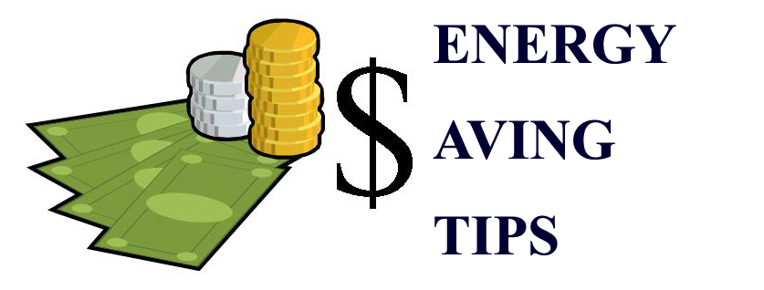 Energy Saving Tips Energy Saving Tips
